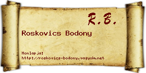 Roskovics Bodony névjegykártya